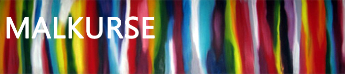 Malkurse Tageskurse Wochenendkurse